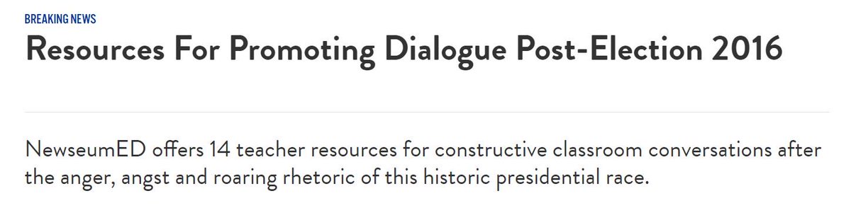 KOrendor's tweet image. Teachers and those with children may find the @Newseum's resource helpful. #ElectionFallout 
newseumed.org/idea/resources…