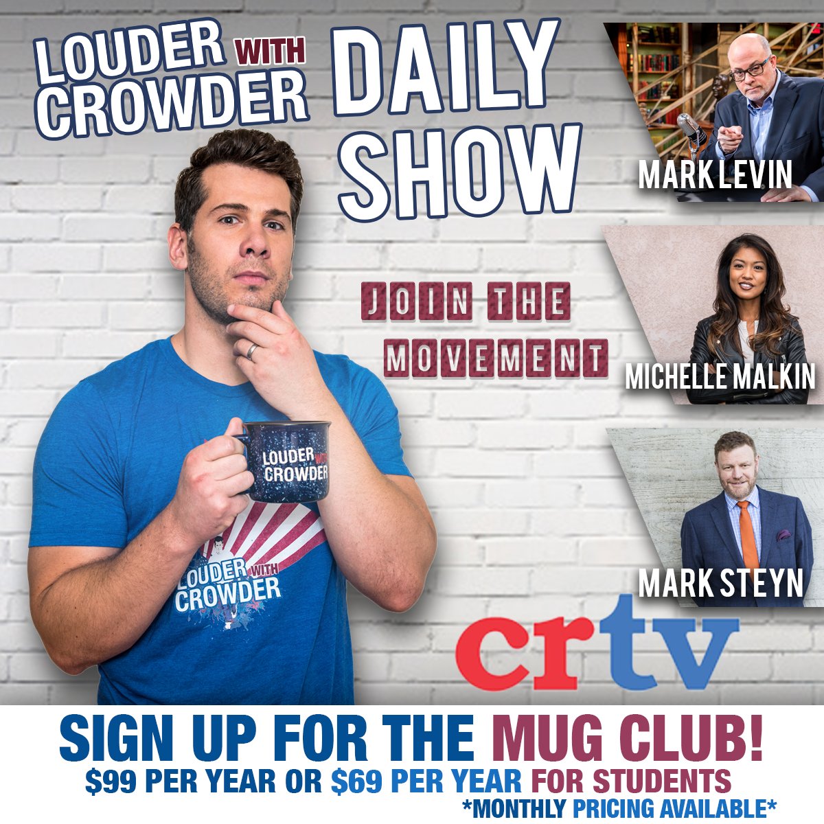 steven crowder on twitter 99 a year or 69 for students promo