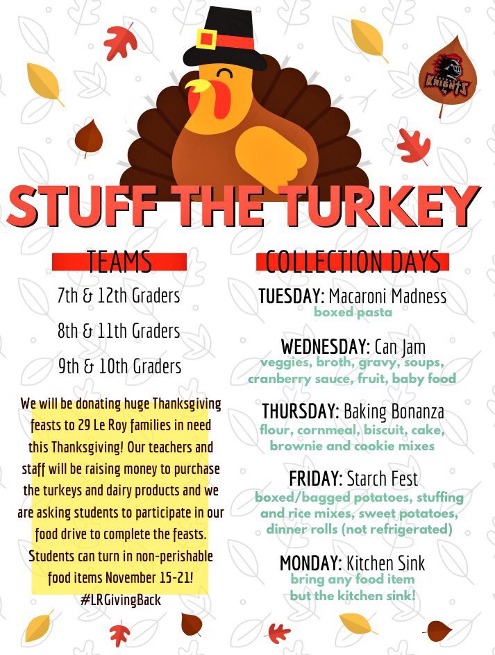 LeRoy_CSD's tweet photo. Time to Stuff The Turkey Knights! Monday, we kickoff our 4th annual food drive in our PRIDE meeting! Check out the daily themes!
#LRGiveBack https://t.co/Z8rL0J7BoQ