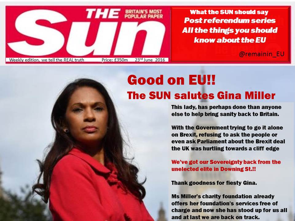 <a href="/proremain/">Want 2 stay?</a> what the Sun should have said about brave Gina trying to stop UK HMG rushing toward a #destructiveBrexit