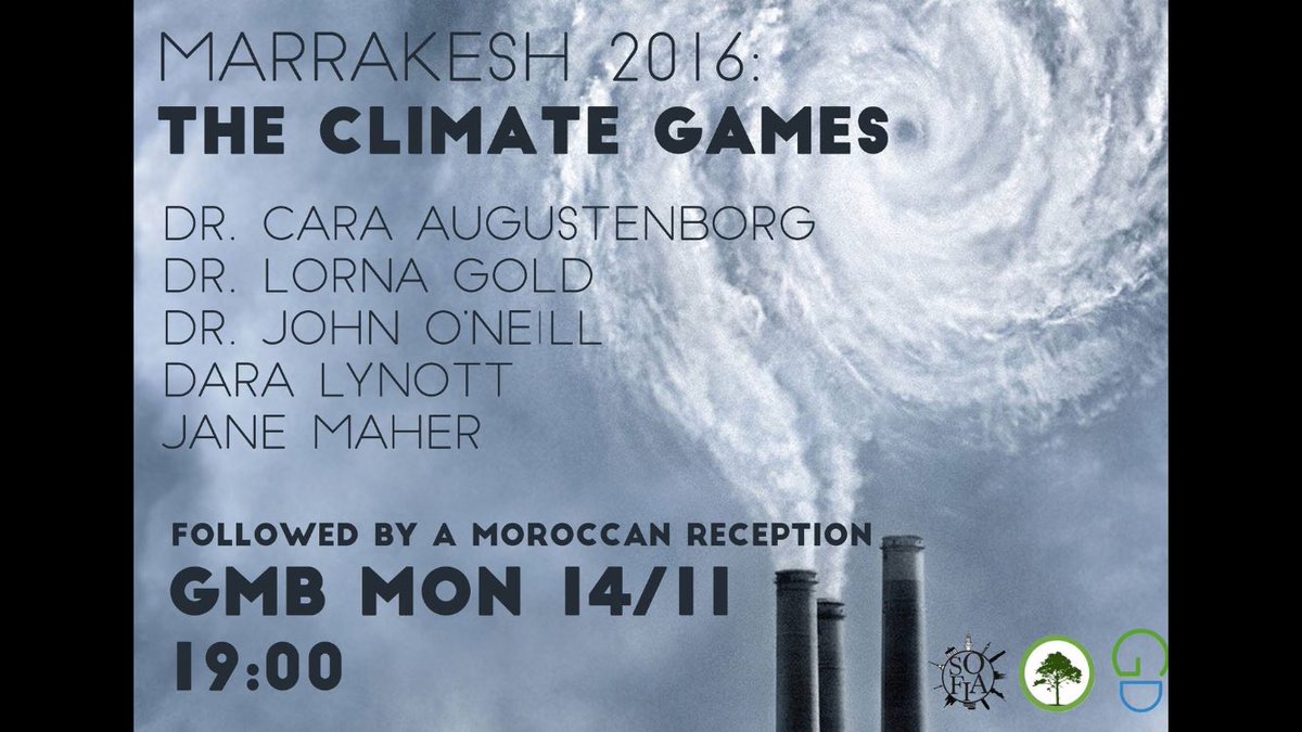 TCD_Envirosoc's tweet image. Your Monday night is sorted! Wishing you were at @COP22? We&apos;re being Morocco to you with @SOFIA_TCD @TCDGlobalDevSoc and our special guests