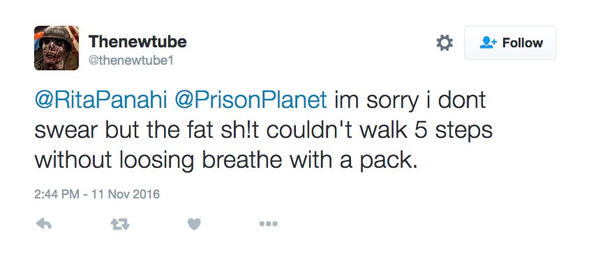 'the fat sh!t couldn't walk 5 steps without loosing breathe with a pack' - @RitaPanahi fan Thenewtube with a useful opinion on Michael Moore