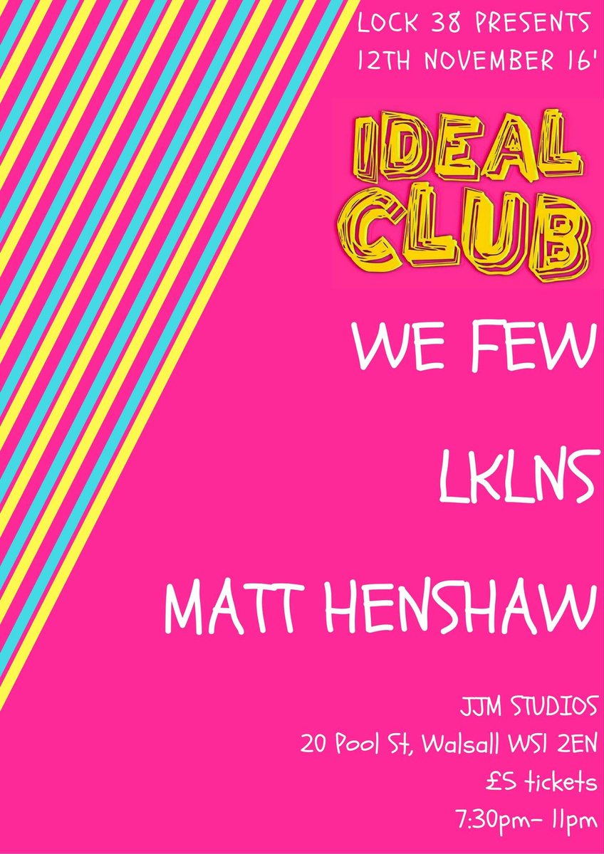 Idealclubband's tweet image. Posters for our next THREE shows ! @bhamlivebands @Lock38Records @endof_thetrail !