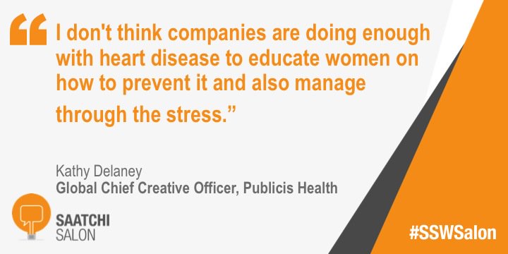 .@Saatchi_Delaney shares her view on how companies are addressing heart disease. #SSWSalon #SSWomenWellTech #quote