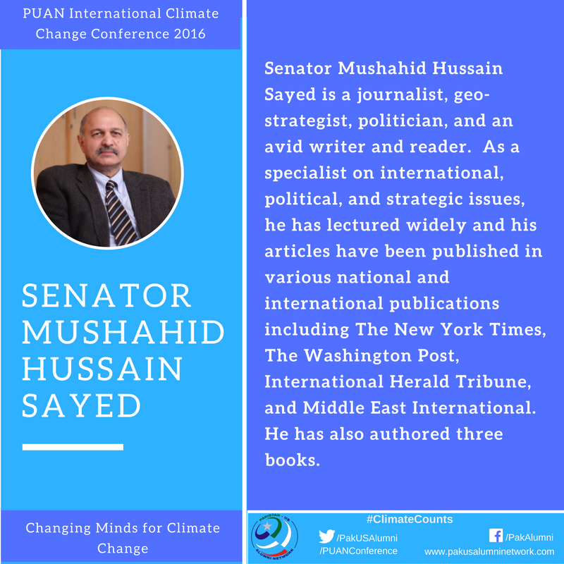 PakUSAlumni's tweet photo. Our keynote speaker for @PUANConference #ClimateCounts is Senator @Mushahid #COP22 https://t.co/3Te6plu5NP
