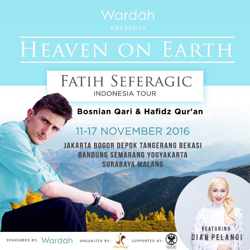 HelloHijabID's tweet photo. Jadwal Tour @FatihSeferagic “Heaven On Earth” Di Indonesia
>>> https://t.co/CQ2fmaAQGD https://t.co/0itvfhYNxG