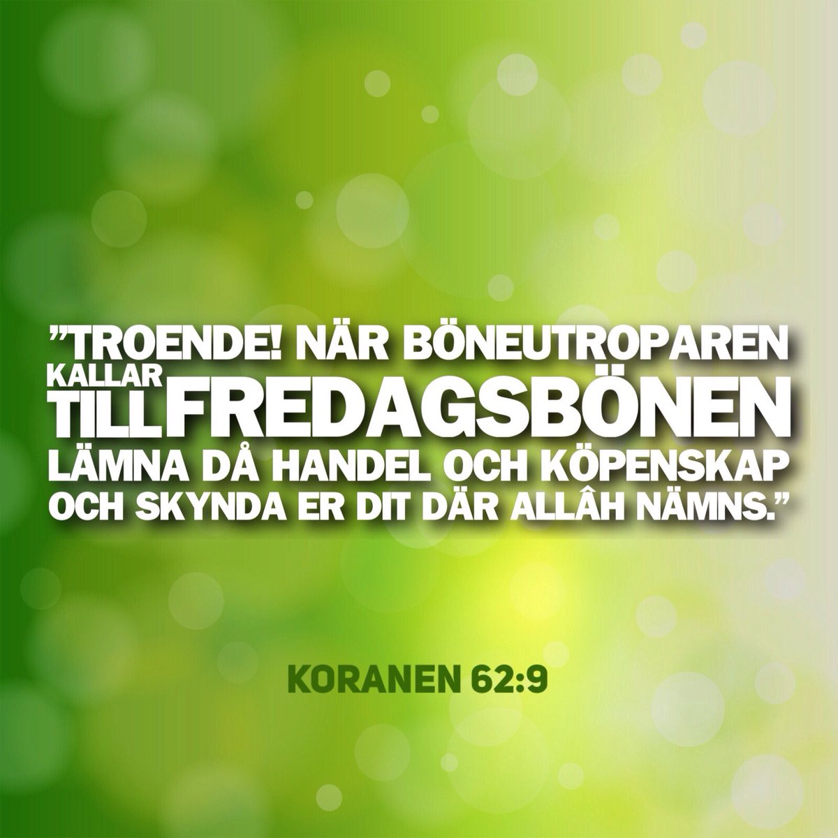 IslamKunskap's tweet photo. #djumah #fredagsbön #islam https://t.co/VfKLA5Q7gv