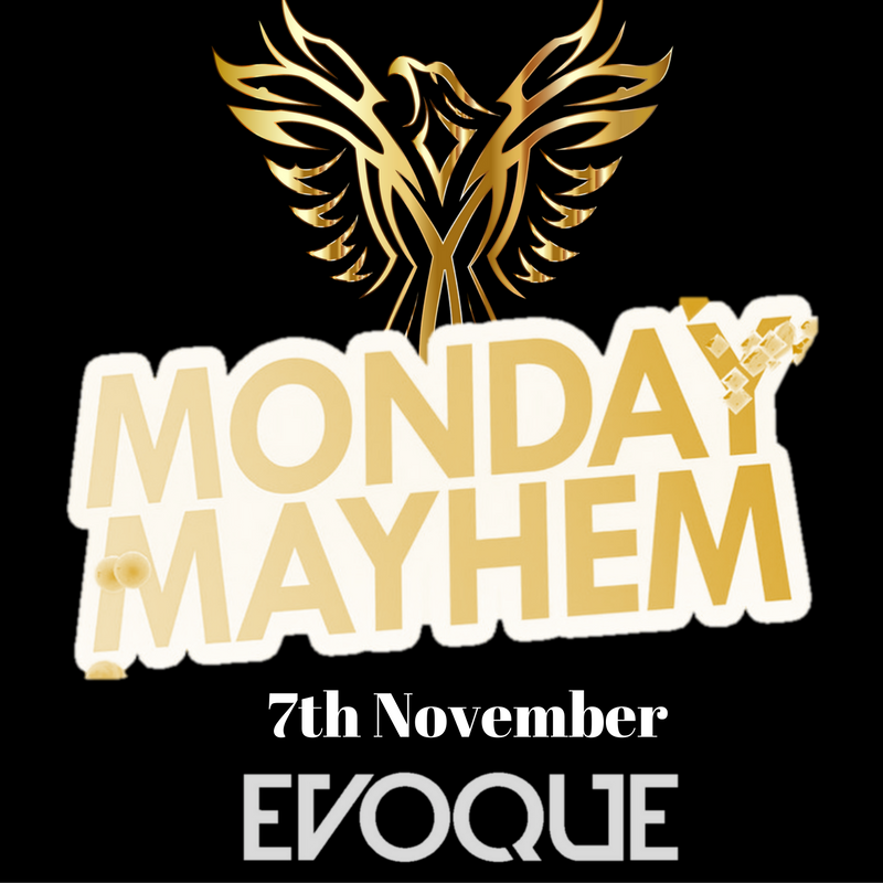 MondayMayhemNo1's tweet photo. Remember Monday maybe the last night at Cameo, BUT #MondayMayhem will continue at our sister club Evoque
#SameFormat https://t.co/HjpU4yGjkt