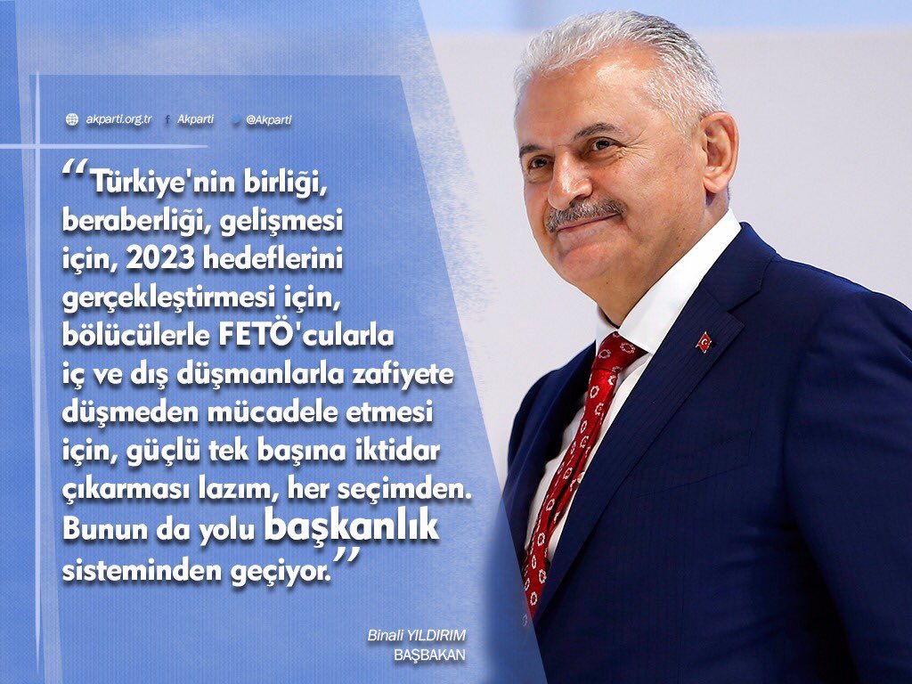 "Türkiye'nin birliği, beraberliği, gelişmesi için, güçlü tek başına iktidar çıkarması lazım, bunun da yolu başkanlık sisteminden geçiyor."