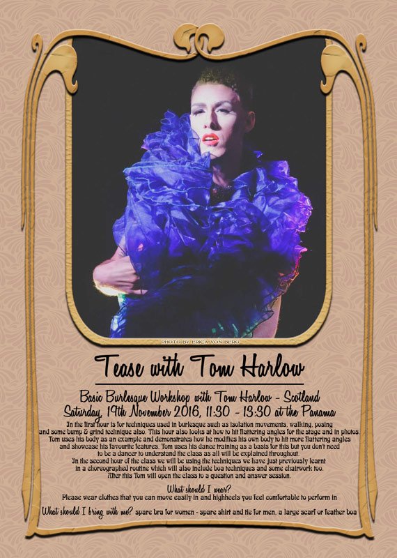 Don't miss the TEASE WITH TOM HARLOW Basic Burlesque Workshop: Saturday, 19th november 2016: amsterdamburlesqueaward.com/workshops.htm