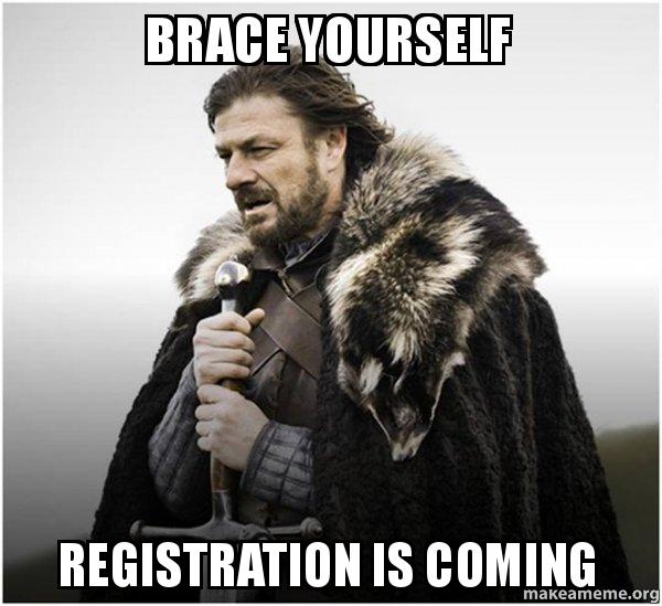 Brace yoruselves! QuickList to make sure you are ready for registration. provost.ttu.edu/success/go #ttuadvising #discovery #readytoregister