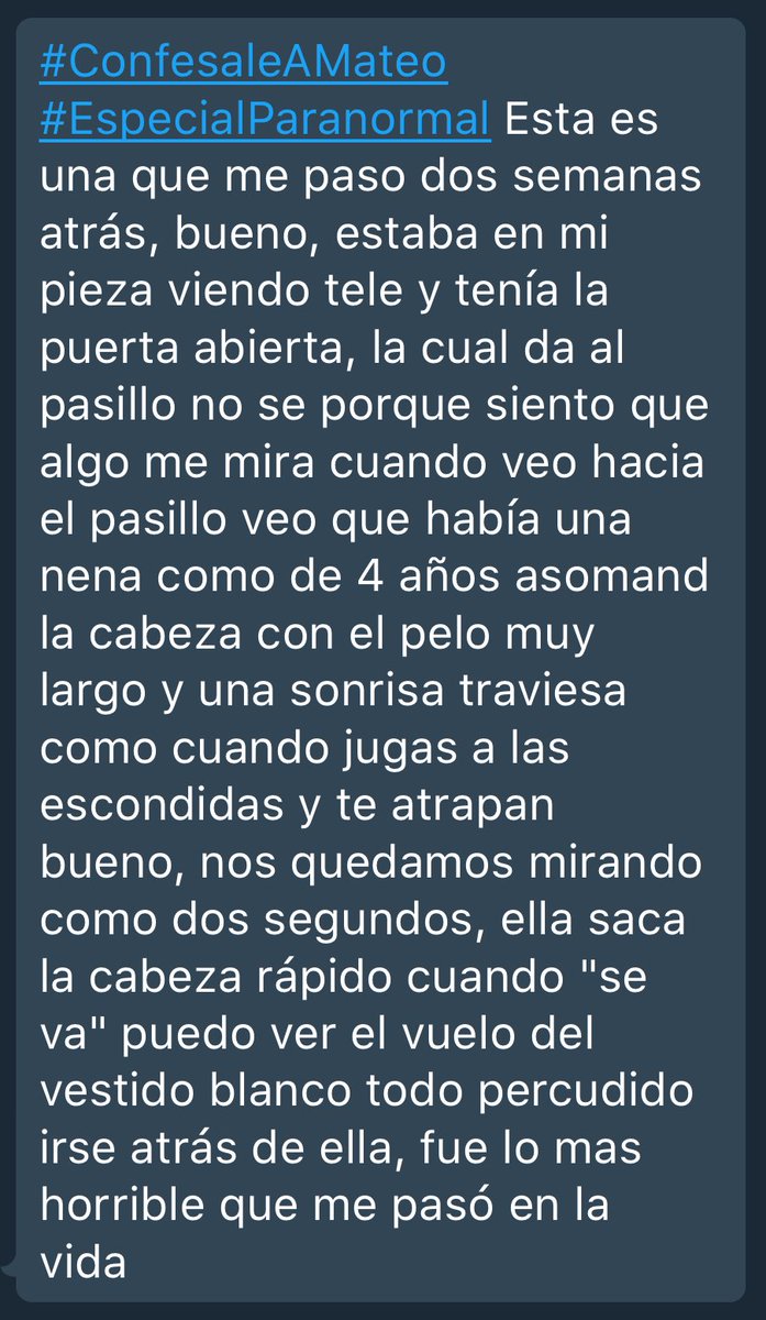 #ConfesaleAMateo  #EspecialParanormal no sé si reírme o llorar