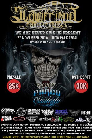 Sampai Ketemu Di slawi Familia279Friendship !!! LOBO BLANCO On STAGE \=D/