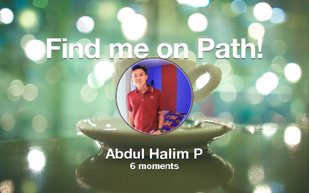 NeoAbdulHalim's tweet photo. Find me on #Path now! Go to https://t.co/3UqHkQ5f66 https://t.co/aSR6QLMJ7Z