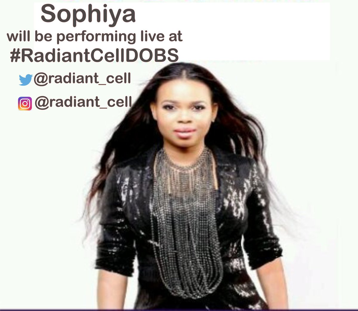radiant_cell's tweet photo. Sophiya will be live at #RadiantCellDOBS. Nov 5 at Academy Inn, Plot 6 Lateef Jakande Road, by ACME Junction, Ikeja. https://t.co/VT7W6dloth