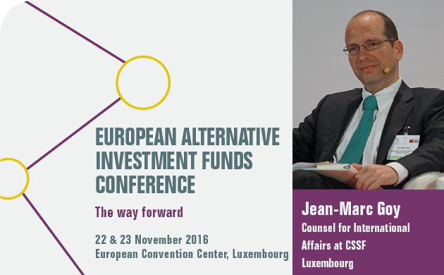 ALFIfunds's tweet image. Jean-Marc Goy @CSSF will discuss the supervisors perspective on #AIFMDII and third country #passporting #ALFIEAIF16 bit.ly/2cWfoYV