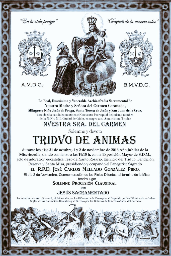 ElCarmenCadiz's tweet photo. Hoy iniciamos el #triduo dedicado a las Ánimas del Purgatorio. No faltes! @CofradeGaditano @ocds_cadiz @DiarioSSanta @diariocofrade https://t.co/8aNoji81h3