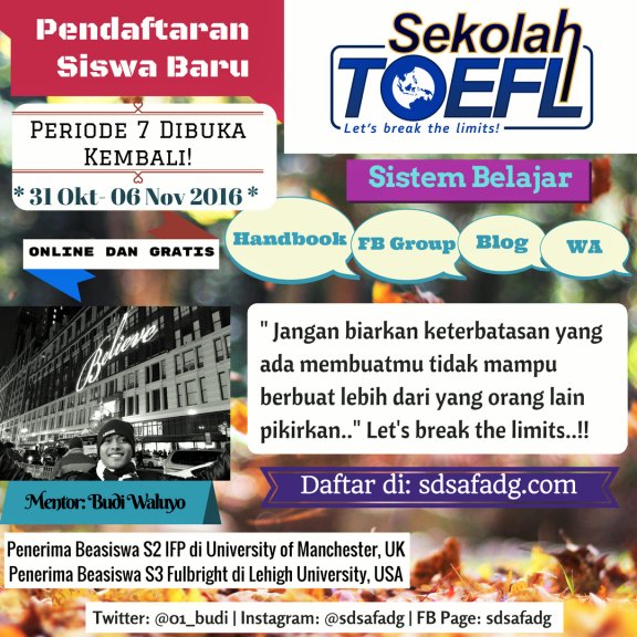 Pendaftaran Siswa Baru Sekolah TOEFL Periode 7 Dibuka Kembali! Hurry up.. :D