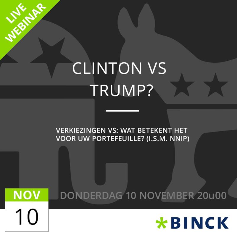 8/11: een m/v leidt Amerika. 10/11: Binck en NNIP bespreken de gevolgen voor uw beleggingen.  Schrijf u in via goo.gl/8HRGvW