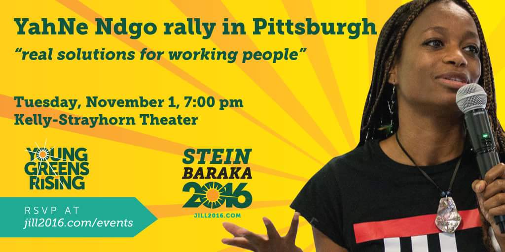 virulentprotein's tweet image. #GreenParty rally with #YahNeNdgo . Help us shape the future of U.S. politics!  #Pittsburgh #JillNotHill #Jill2016 #Election2016