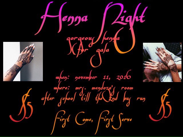 JESA_MSA's tweet photo. Henna Night for Gala is next Friday, the 11th, just before the event! It's after school in the CNA room and it's $5 per design! Drop by! 💅🏽 https://t.co/82LA3a4EVX