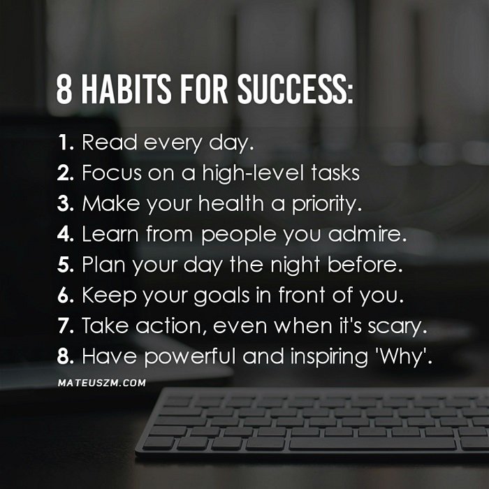 themateuszm's tweet image. 8 Habits for Success. #MOTIVATIONMONDAY