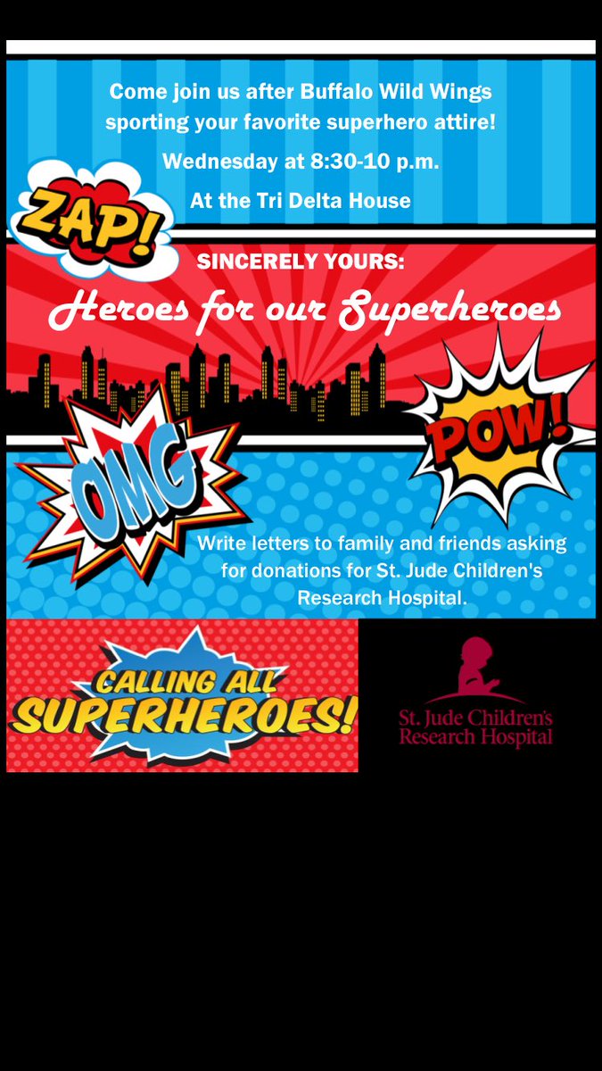 Don't forget to come out an join Tri Delta at our house for Sincerely Yours! Be your favorite superhero!