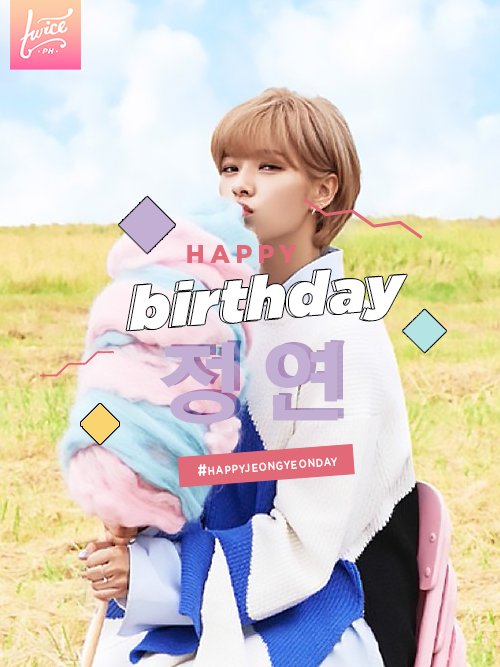 twice_ph's tweet photo. HAPPY BIRTHDAY JEONGYEON!! @JYPETWICE
- ❤ TWICE PH 
#HappyJeongyeonDay #정연 https://t.co/NxshSYal2f