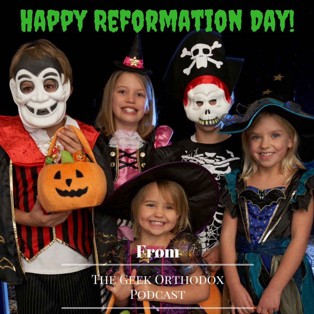 GeekOrthodoxPod's tweet photo. Happy Reformation Day from the Geek Orthodox Podcast! #Christianity #Reformation #Halloween #TrickOrTreat #95theses https://t.co/XOCbLRDy0g