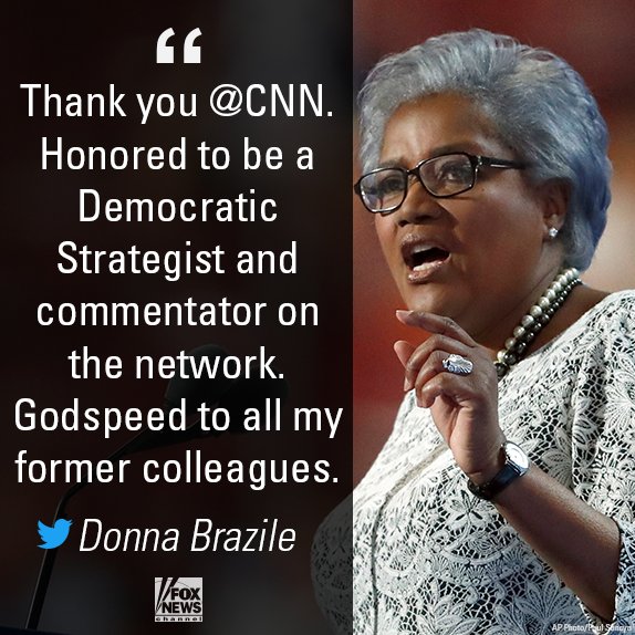 FoxNews's tweet photo. CNN dumps Donna Brazile after new email shows DNC boss giving Clinton camp debate question in advance https://t.co/vQPqWPYwuY https://t.co/zpj0j5xPyY