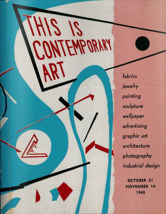 camhouston's tweet photo. The first ever exhibition organized by CAMH, called "This Is Contemporary Art," opened on this day in 1948 was displayed at @MFAH. https://t.co/pPkzxRXBIr