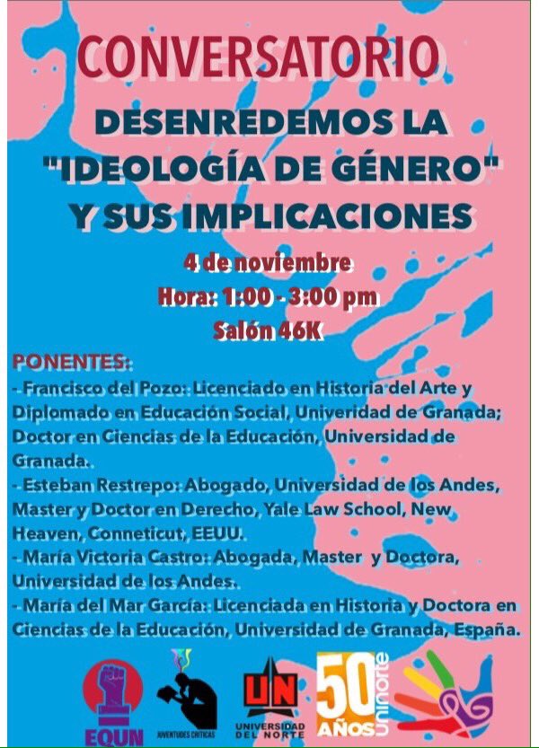 JCUninorte's tweet photo. Prográmate desde ya para asistir este viernes a nuestro conversatorio Desenredemos la "Ideología de género" y sus implicaciones en #Uninorte https://t.co/vdwb770YmY