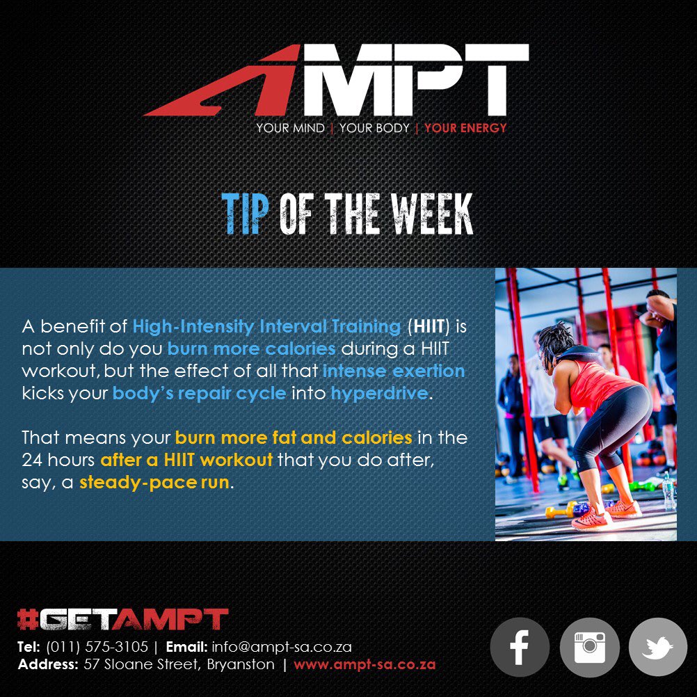 Ampt_SA's tweet photo. Tip of the week | High-Intensity Interval Training [HIIT] burns more calories both during and post workout compared to a steady pace run https://t.co/n3z3BO9xSU