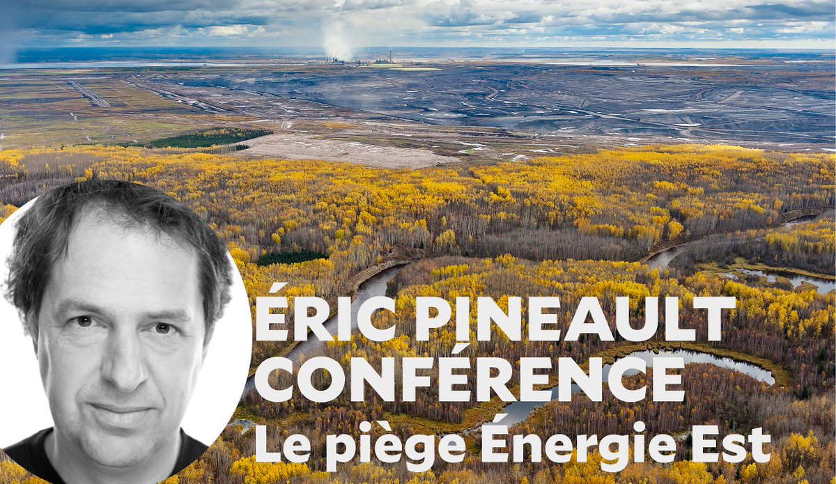 Coulepascheznou's tweet photo. Mardi à Sherbrooke et vendredi à Rimouski. Le Piège #ÉnergieEst avec Éric Pineault. Calendrier des conférences --> https://t.co/0Ee0vGQ7nG https://t.co/YeSdolivEA