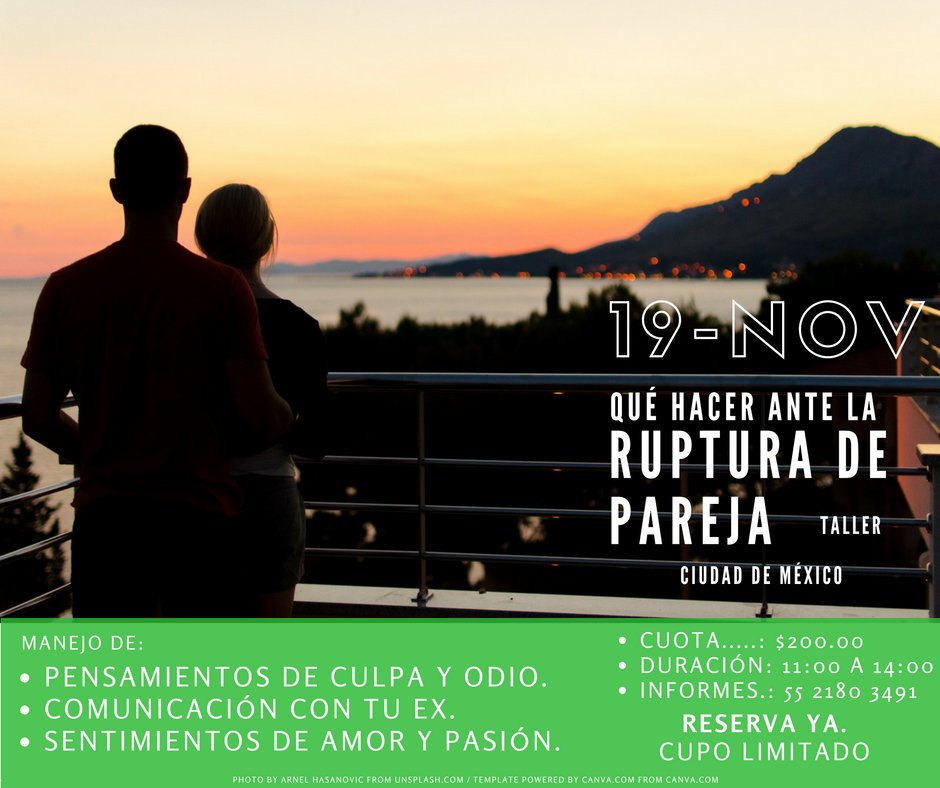 HumanFullness's tweet photo. TALLER: Qué hacer ante la ruptura de pareja.
Reserva antes del 6-Nov. y recibe un 15% de descuento.
Informes: In Box.#RupturaDePareja https://t.co/7sTZGnQPvQ
