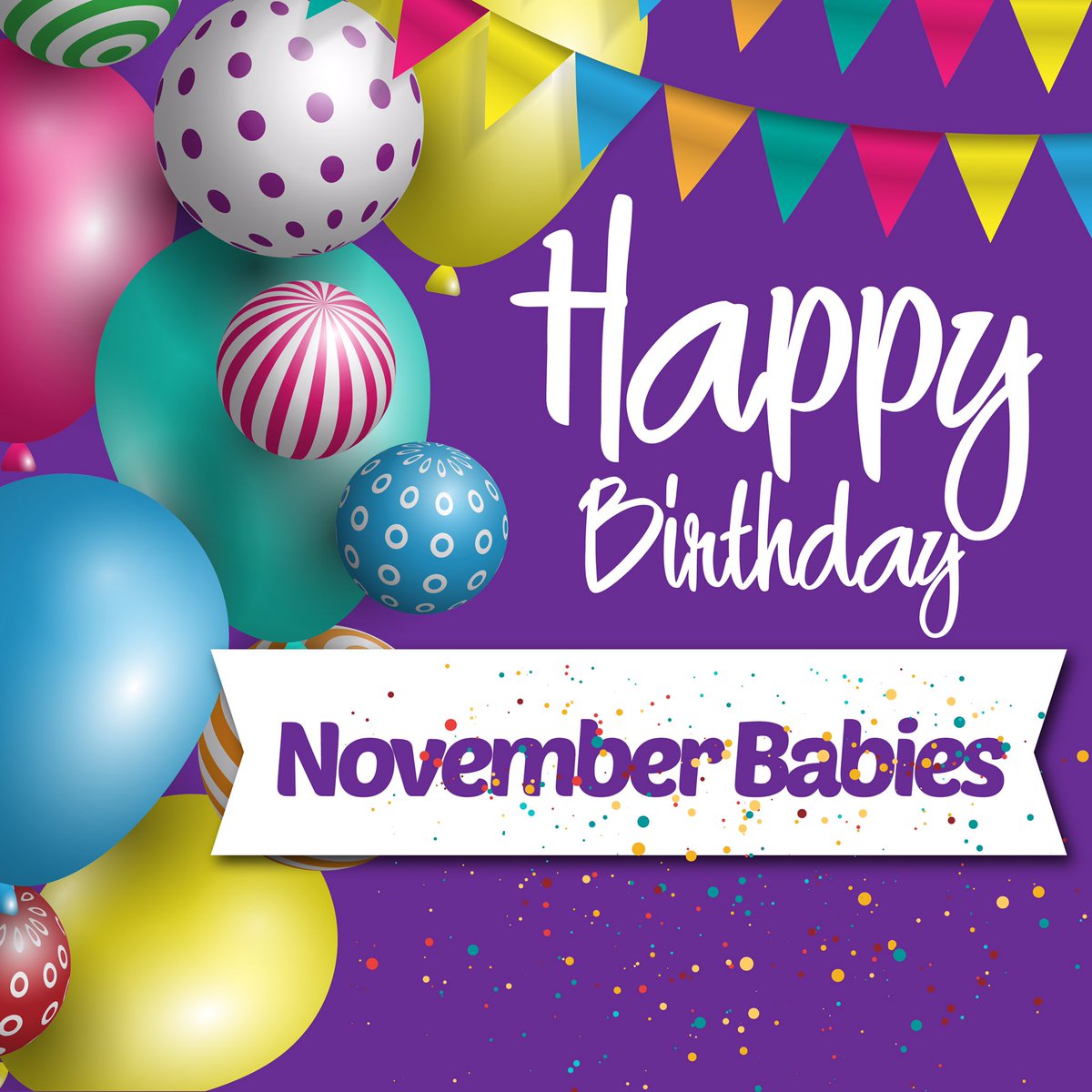 Steward Bank on X: "Happy birthday to all November babies. We wish you many more years! #Kalifekepurple https://t.co/erM9oGh1OA" / X