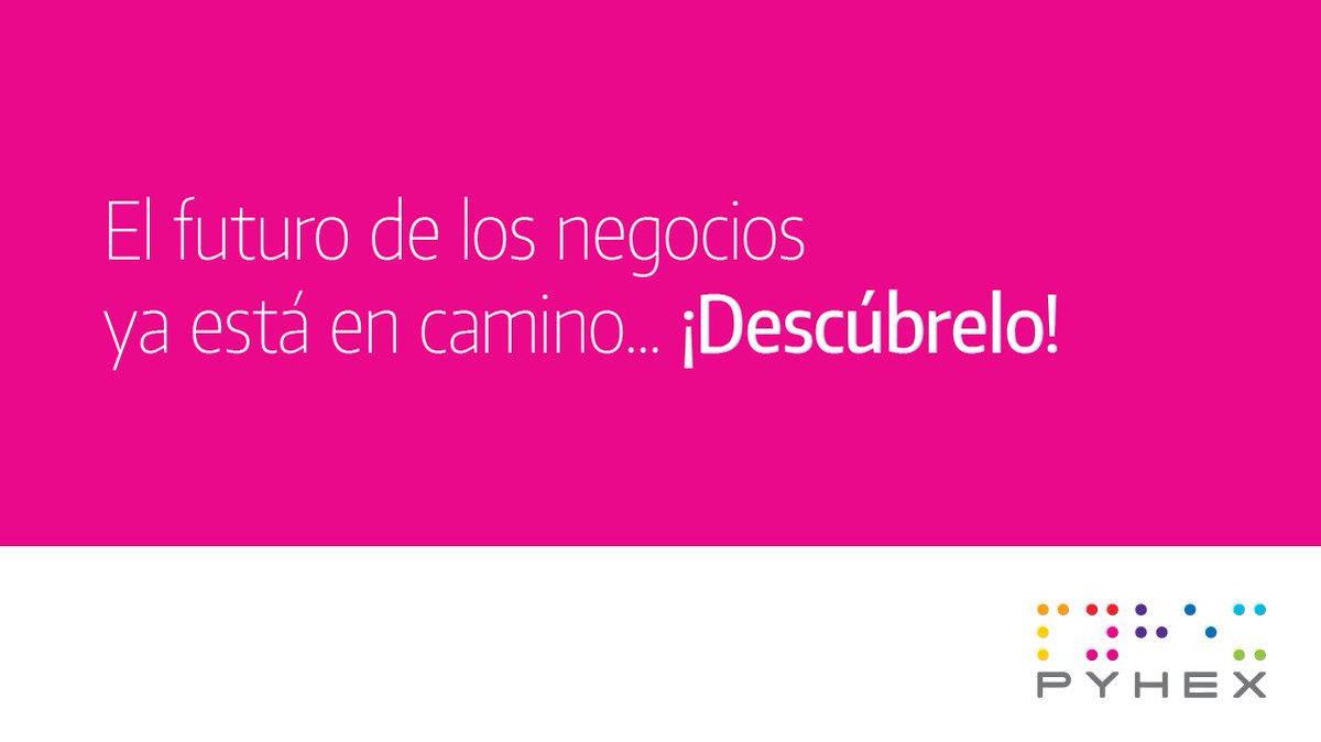 pyhexdr's tweet photo. ¡En 7 días mirarás con nosotros los negocios del futuro! Regístrate en https://t.co/eVSJ4SBpxk #PYHEXInspirationNight #Pyhex https://t.co/FSBLpBLmDQ