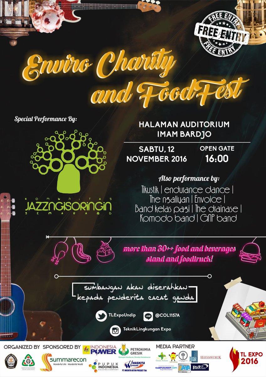 HMTL Undip proudly presents:
Enviro Charity and Foodfest
There will be many performances, beverages, &amp;happines
FREE!