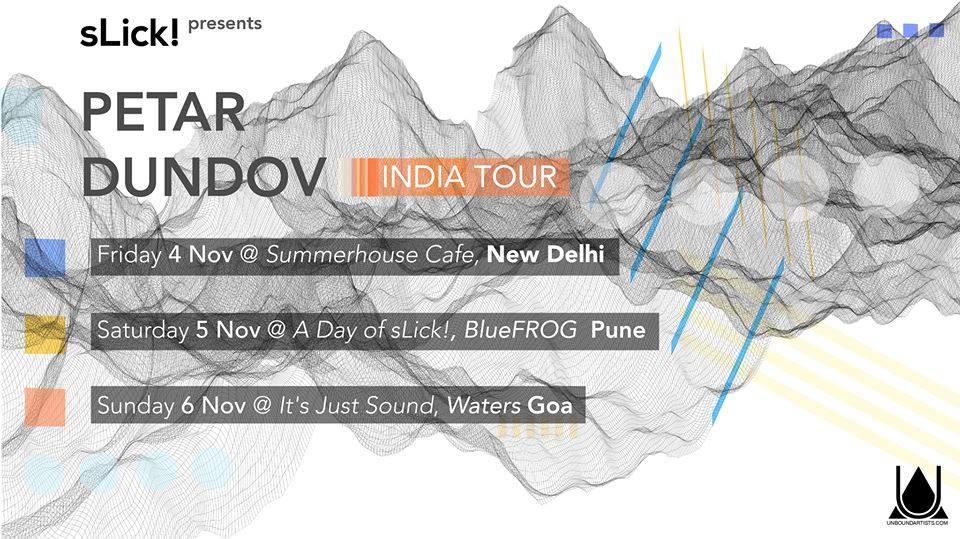 .<a href="/petardundov/">petar dundov</a> makes his much anticipated return to India this weekend
4th <a href="/SummerHCafe/">Summer House Cafe</a> #Delhi
5th <a href="/bluefrogpune_/">blueFROG Pune</a>  #Pune
6th <a href="/WatersGoa/">Waters Resort Goa</a>  #Goa