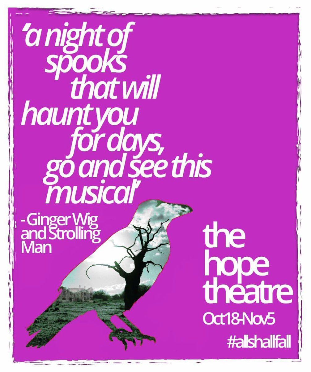 Our final week of spooks! Don't miss us! All this week at 7.45pm. thehopetheatre.com/productions/th…