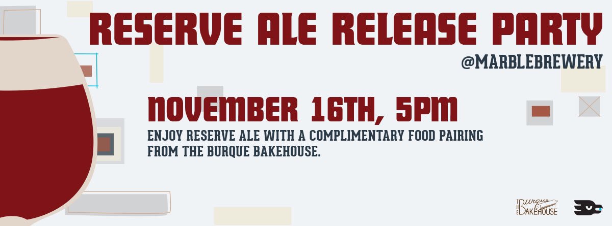 MarbleBrewery's tweet photo. Save-the-date! Our #ReserveAle release party at all 3 locations! 11.16.16! With a pairing from @BurqueBakehouse, this will be epic... https://t.co/4tc6Mxten4