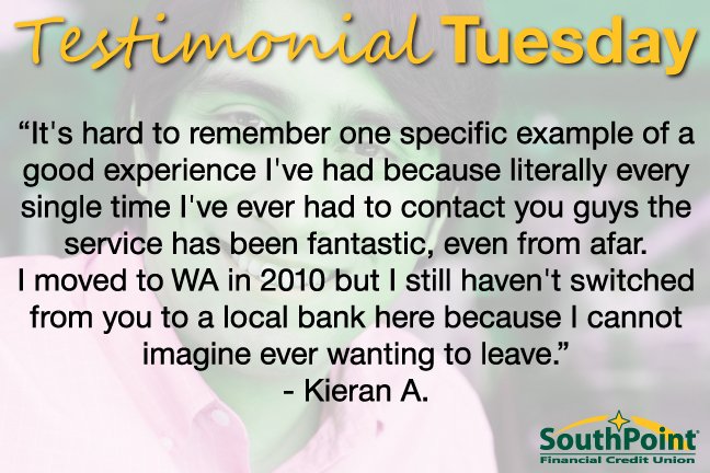 SouthPointFCU's tweet image. We are thrilled that you choose to remain a member, even from miles away, Kieran. Thanks for the #TestimonialTuesday! #SouthPointDifference