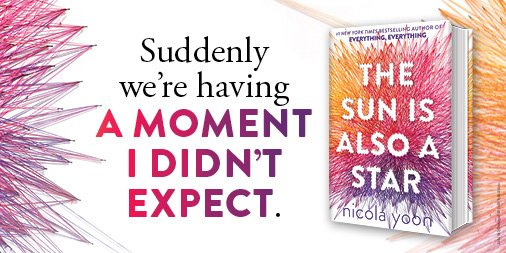 PRHGlobal's tweet photo. Start reading @NicolaYoonβs #TheSunIsAlsoAStar today! https://t.co/Bz7HuBwRIP And check out the awesome #PHblogtour: https://t.co/94kkyLLHyf https://t.co/RTXiBVdh7a