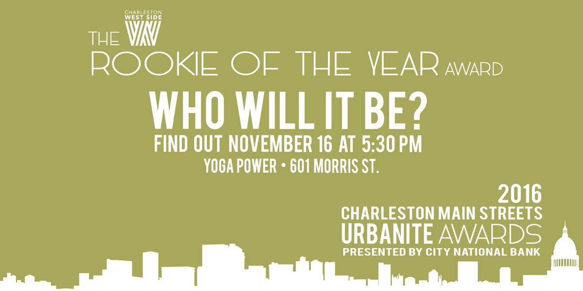 Join us on Nov 16 at <a href="/YogaPowerWV/">Yoga Power</a> for the CMS Urbanite Awards pres by City National Bank! Who will win <a href="/ChasWestSide/">Charleston West Side</a> Rookie of the Year?