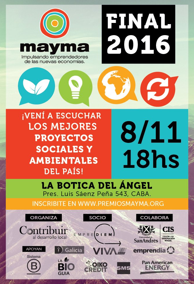 PremAmbiente's tweet photo. El martes 8/11 no se pierdan la gran final de @PremiosMayma, que reconoce a los mejores #EmprendimientosSustentables y ONGs del pais. https://t.co/DDLkTX0jxj