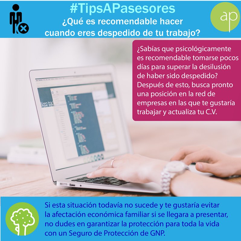AP_asesores's tweet photo. Lee estos #TipsAPasesores para conocer más sobre lo que es recomendable hacer cuando eres despedido de tu trabajo. https://t.co/C5jzhaJisl