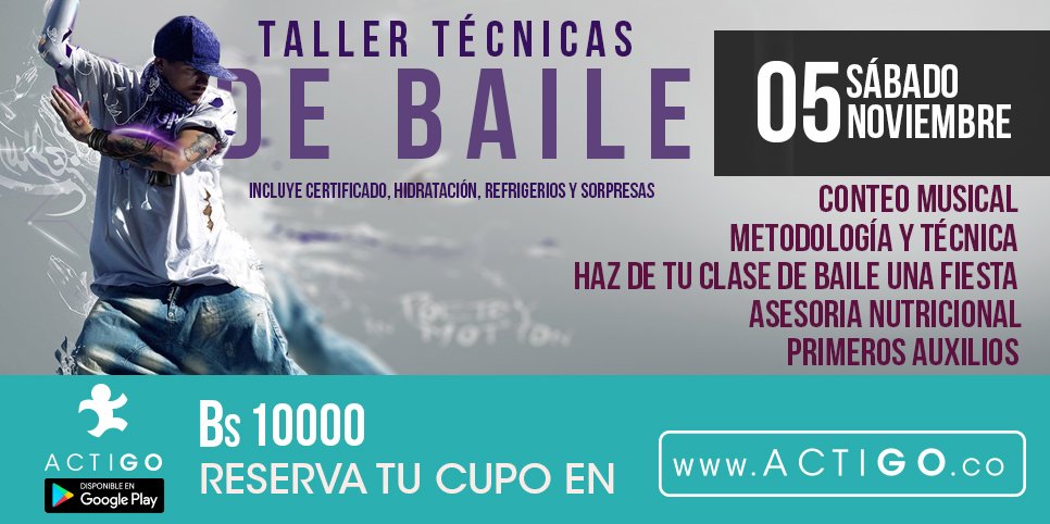 actigo_app's tweet photo. ESTE SÁBADO - Taller de técnicas de baile con @EntrenamientoCF Reserva tu cupo en: https://t.co/RykTlINgI8 https://t.co/1KvEPI8rgg