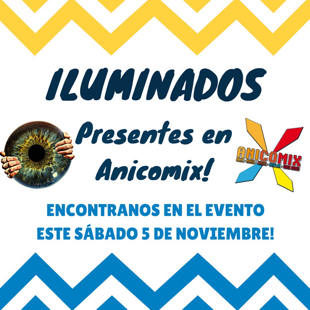 IluminadosTeam's tweet photo. VAMOS A ESTAR EN ANICOMIX ESTE SABADO! LOS ESPERAMOS!  ENTERATE DE TODO ACA: https://t.co/G4V49619PS https://t.co/yE10DFOZtD