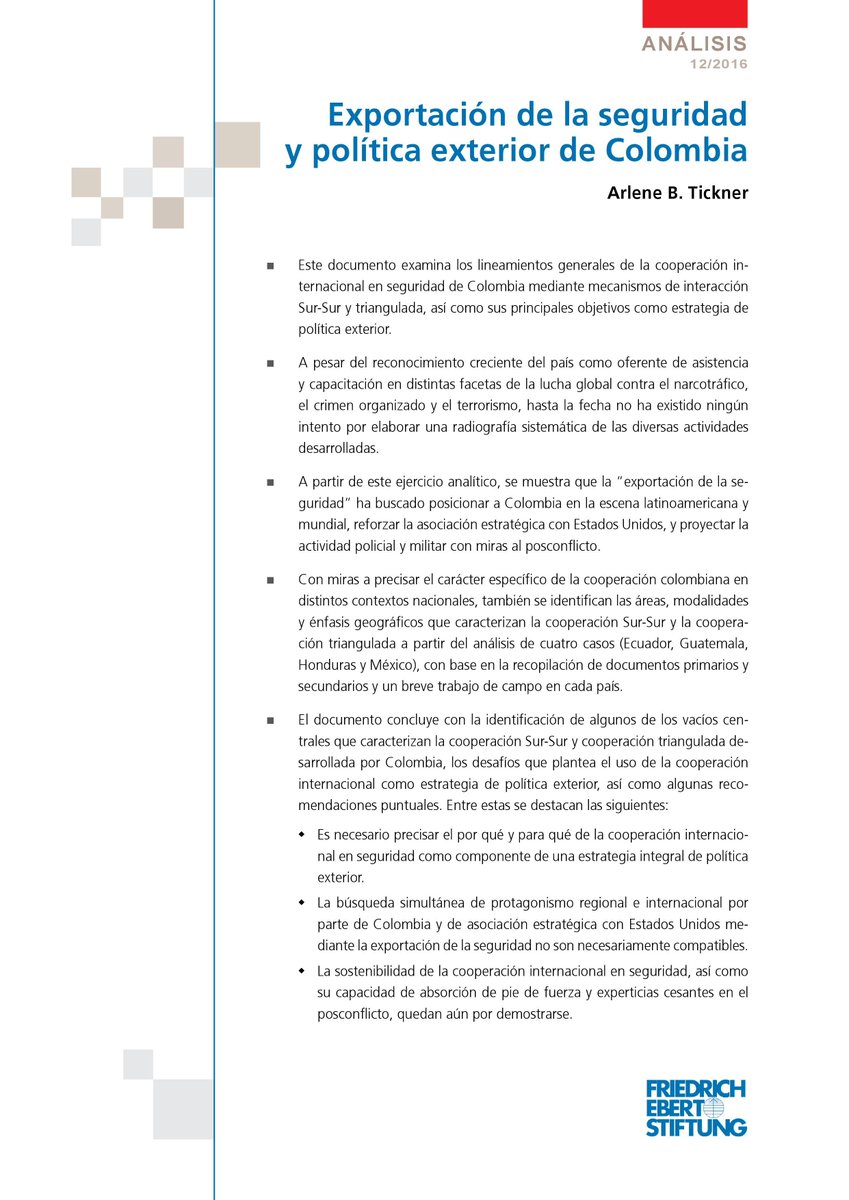 FES_Seguridad's tweet photo. Revise nuestro último policy paper 'Exportación de la seguridad y política exterior de Colombia'. Por Arlene Tickner https://t.co/svE13Xc6YT https://t.co/EObr8lbKwC