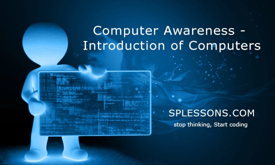 splessons's tweet photo. (Introduction of Computers) - #IntroductionToComputers, #ComputerAwareness, #CompetitiveExams, #BankExams, #SPLessons https://t.co/twGXdyxqx5